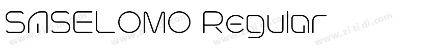 SASELOMO Regular字体转换